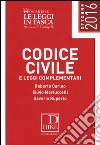 Codice civile e leggi complementari libro di Carleo Roberto Martuccelli Silvio Ruperto Saverio