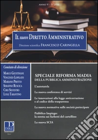 Il nuovo diritto amministrativo (2016). Vol. 5 libro