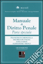 Manuale di diritto penale. Parte speciale libro