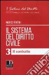 Il sistema del diritto civile. Vol. 3: Il contratto libro