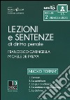 Lezioni e sentenze di diritto penale 2017. Con Contenuto digitale per download e accesso on line libro di Caringella Francesco De Palma Michele