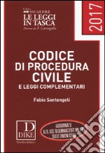 Codice di procedura civile e leggi complementari 2017