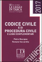 Codice civile e di procedura civile e leggi complementari libro