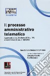 Il processo amministrativo telematico libro