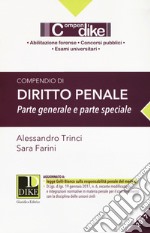 Compendio di diritto penale. Parte generale e parte speciale libro