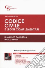 Codice civile e leggi complementari 2017 libro