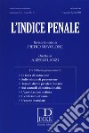 L'indice penale (2017). Vol. 1 libro