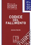 Codice del fallimento pocket 2017 libro di Caiafa Antonio