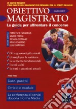 Speciale concorso in magistratura (2017). Vol. 6: Obiettivo magistrato  libro