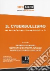 Il cyberbullismo. Alla luce della legge 29 maggio 2017, n. 71 libro