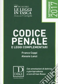 Codice penale e leggi complementari 2017
