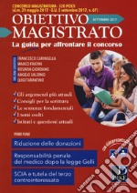 Obiettivo magistrato. La guida per affrontare il concorso (2017). Vol. 7: Settembre libro