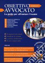 Obiettivo avvocato. La guida per affrontare l'esame (2017). Vol. 3 libro