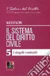 Il sistema del diritto civile. Vol. 5: I singoli contratti libro