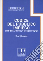 Codice del pubblico impiego commentato con la giurisprudenza