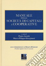 Manuale delle società di capitali e cooperative libro