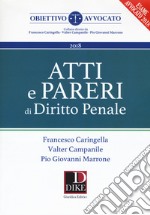 Atti e pareri di diritto penale libro