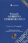 Manuale di diritto amministrativo. Con espansione online libro