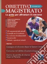 Obiettivo magistrato. La guida per affrontare il concorso (2018). Vol. 9: Settembre libro