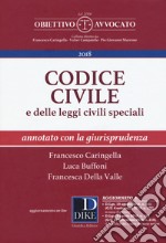 Codice civile e delle leggi civili speciali. Annotato con la giurisprudenza. Con espansione online libro