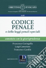 Codice penale e delle leggi penali speciali. Annotato con la giurisprudenza. Con aggiornamento online