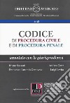 Codice di procedura civile e di procedura penale. Annotato con la giurisprudenza. Con espansione online libro