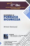 Compendio di pubblica sicurezza. Con espansione online libro