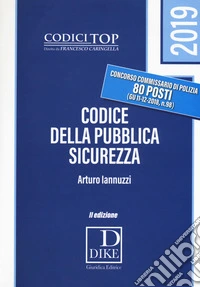 Codice della pubblica sicurezza. Con espansione online