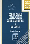 Codice civile, legislazione complementare e notarile libro