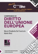 Compendio di diritto dell'Unione Europea libro