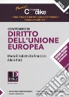 Compendio di diritto dell'Unione Europea libro di De Franciscis Maria Elisabetta Vinci Adele