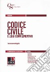 Codice civile e leggi complementari. Con aggiornamento online libro