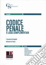 Codice penale e leggi complementari. Con aggiornamento online libro