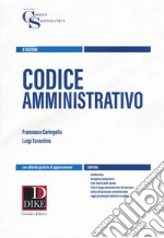 Codice amministrativo. Con aggiornamento online libro