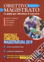 Obiettivo magistrato. La guida per affrontare il concorso (2019). Vol. 5: Maggio. Speciale concorso magistratura libro