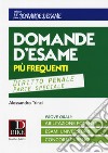 Le 35 domande più frequenti in sede di esame con le relative risposte. Diritto penale parte speciale libro