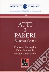 Atti e pareri di diritto civile libro