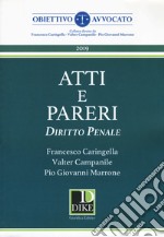 Atti e pareri di diritto penale libro