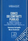 Codice dei contratti pubblici libro di Caringella Francesco Giustiniani Marco
