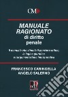 Manuale ragionato di diritto penale libro