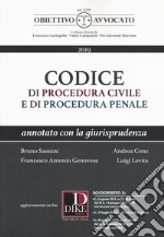 Codice di procedura civile e di procedura penale. Annotato con la giurisprudenza libro