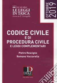 Codice civile e di procedura civile e leggi complementari