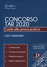 Concorso TAR 2020. Guida alla prova pratica