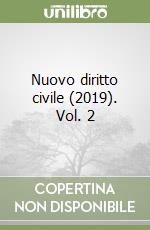 Nuovo diritto civile (2019). Vol. 2 libro