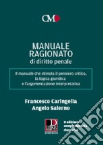 Manuale ragionato di diritto penale libro