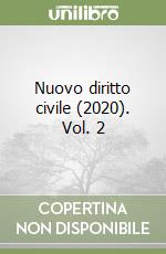 Nuovo diritto civile (2020). Vol. 2
