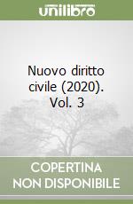 Nuovo diritto civile (2020). Vol. 3