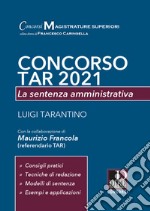 Concorso TAR 2021. La sentenza amministrativa libro