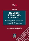 Manuale ragionato di diritto civile libro