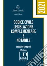 Codice civile, legislazione complementare e notarile libro